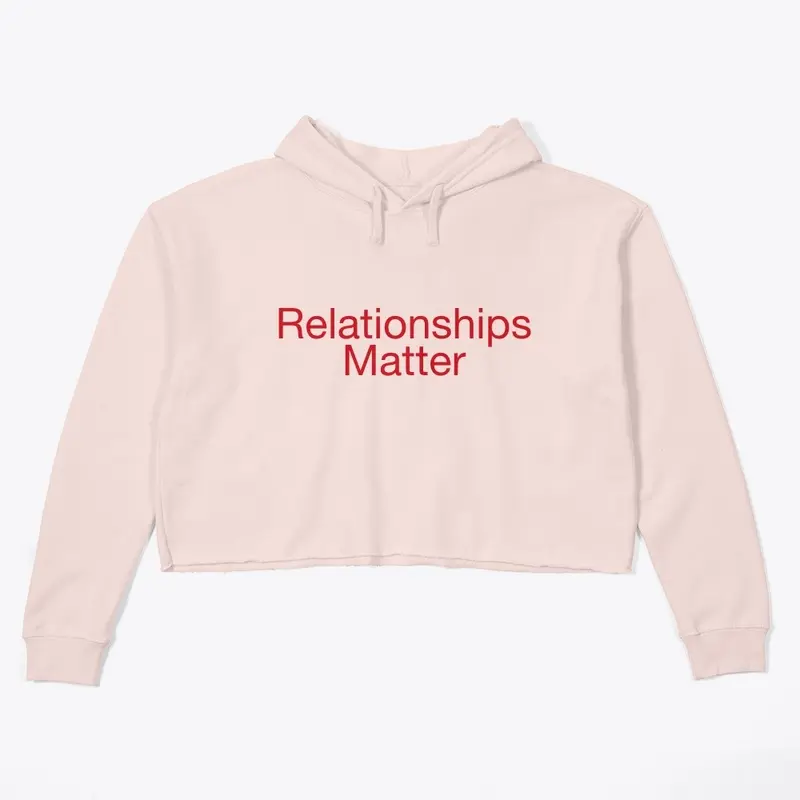 Relationship Matters