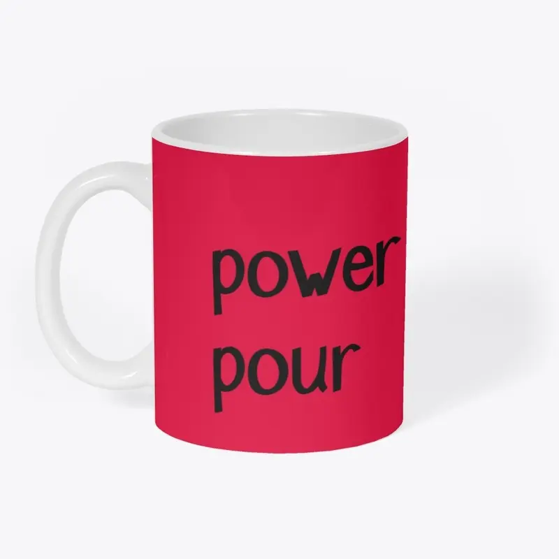 Power Pour