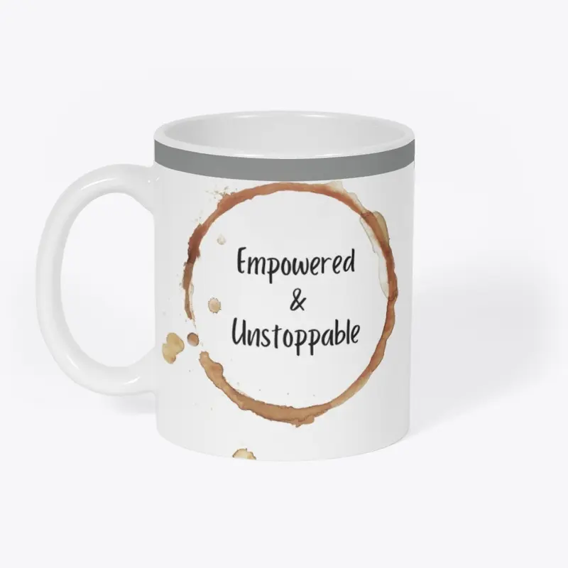 Empowered & Unstoppable