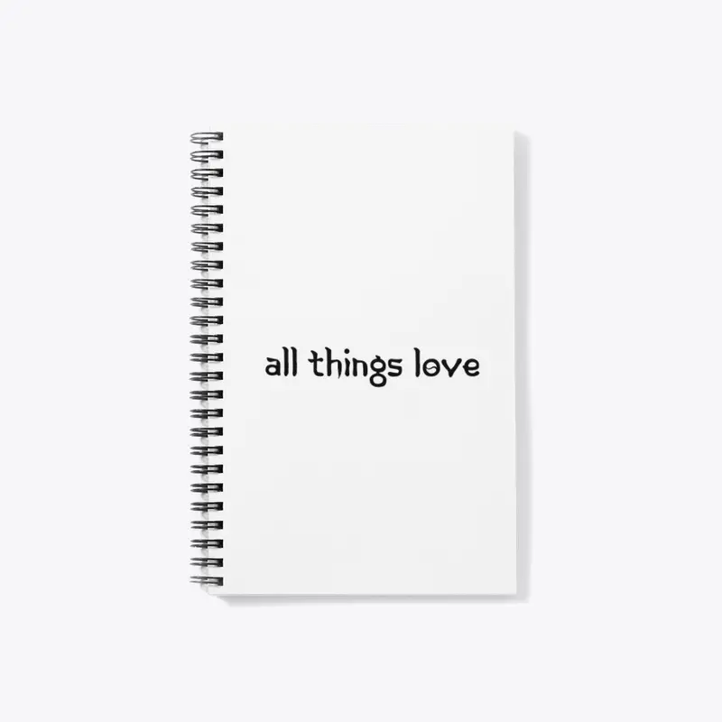 All Things Love